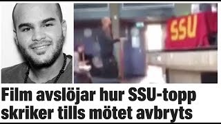 Intern film visar hur SSUordförande skriker tills möte stoppas ”Så sjukt” [upl. by Wulfe568]