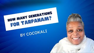 How Many Generations For Tarpanam  Spiritual Life Coach CocoKali [upl. by Cornall814]