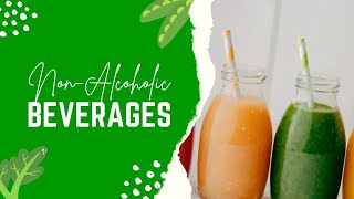 Non Alcoholic Beverages [upl. by Adnilreb]