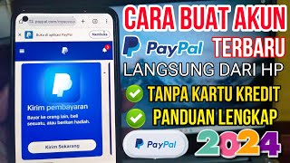 CARA MEMBUAT AKUN PAYPAL TERBARU 2024  CARA DAFTAR AKUN PAYPAL 2024 [upl. by Hastie130]