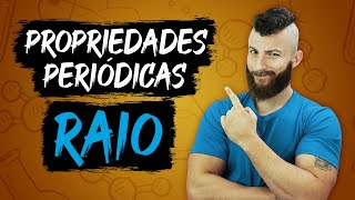 PROPRIEDADES PERIÓDICAS  RAIO ATÔMICO E RAIO IÔNICO [upl. by Parnell]