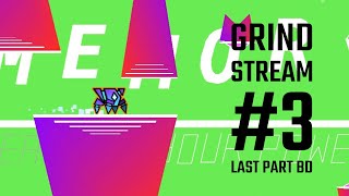 🔴 LIVE VE GRIND STREAM 3 more bd copy paste ughhhh  Geometry Dash🔴 [upl. by Rhea803]