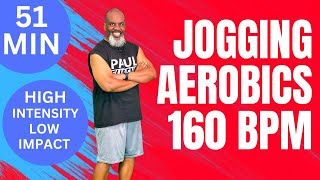 51Minute Jogging Aerobics High Intensity Workout  Low Impact  160 BPM [upl. by Eigger]