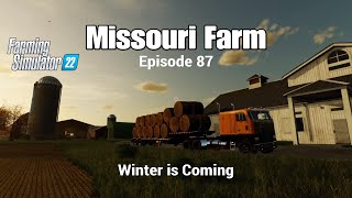 Missouri Farm  Episode 87 Winter is Coming  Farming Simulator 22 PS5 Lets Play FS22 [upl. by Wattenberg]