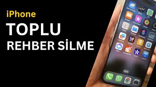 iPhone Toplu Rehber Silme  iOS 18 [upl. by Spada]