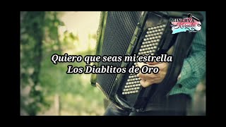 Quiero que seas Mi Estrella  Binomio de Oro KARAOKE [upl. by Rogergcam]