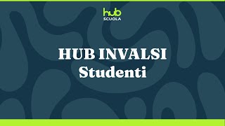 HUB INVALSI  Studente [upl. by Elon575]