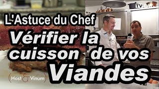 LAstuce du Chef  vérifier la cuisson de vos viandes par Aurélien Laget Chef dHost amp Vinum  TVCAT [upl. by Dnalon339]