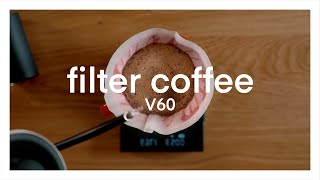 Filter Coffee  V60 [upl. by Primo]