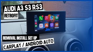 How to install CarPlay Android Auto to your Audi A3 S3 RS3 Original Radio Removal Retrofit Decoder [upl. by Mlawsky]