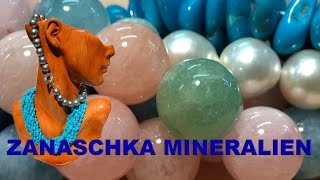 Zanaschka Mineralien stellt sich vor  Schmuck amp Mineralien [upl. by Leibarg714]