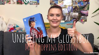 Glossybox unboxing  Mary Poppins Edition [upl. by Ruff]