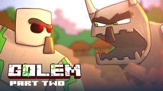 Golem  Part 2 Minecraft Animation [upl. by Buckley]