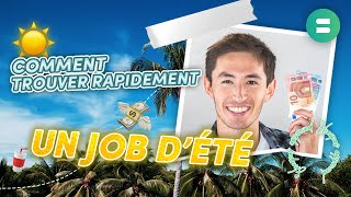 Comment trouver rapidement un job dété  ☀️ [upl. by Forta]