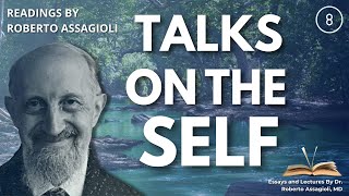 The Higher Self  Roberto Assagiolis 1973 Teachings on Psychosynthesis and Personal Transformation [upl. by Darrick]