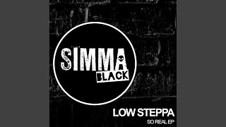 So Real Low Steppa Club Mix [upl. by Astto]