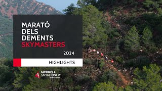 MARATÓ DELS DEMENTS SKYMASTERS 2024  HIGHLIGHTS  MSWS24  Skyrunning [upl. by Filemon]