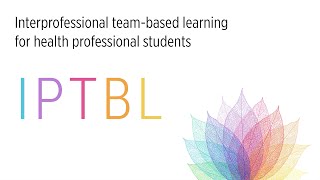 Interprofessional TeamBased Learning IPTBL for health professional students [upl. by Shanna482]