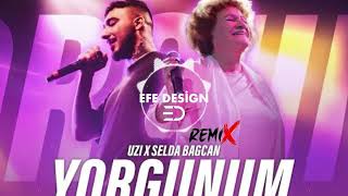 UZI X SELDA BAĞCAN amp YORGUNUM  2024  REMİX MiX [upl. by Assert]