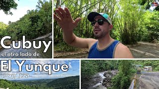 Cubuy el otro lado de El Yunque Naguabo  Vlog 128 [upl. by Notelrahc]