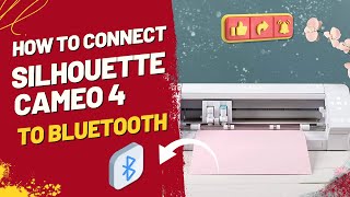 How to Connect Silhouette Cameo 4 to Bluetooth Easy Tutorial howto setup silhouette bluetooth [upl. by Hamitaf]