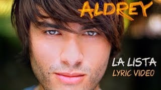 Aldrey  La Lista Lyric Video Oficial LaLista [upl. by Heyward]