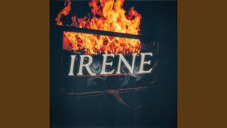 Irene [upl. by Sexela]