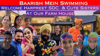 Baarish Mein Swimming  Welcome Harpreet SDC amp Cute Sisters At Our Farm House  RS 1313 VLOGS [upl. by Nottus724]