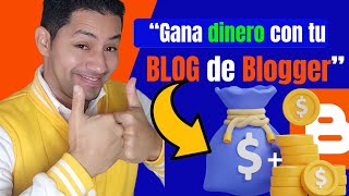 Cómo monetizar tu Blog de Blogger con Google Adsense en 2024 [upl. by Zeuqram]