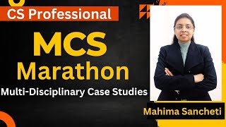 MCS Marathon  CS Professional MDCS  Multi disciplinary case studies June 2023 cs mcs youtube [upl. by Delfeena]