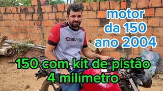 como colocar pistão 4 milímetro na minha 150 2004 até 2008 sem gastar muito fácil de mais [upl. by Fabyola]