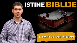 8 SMRT JE DEFINISANA Istine Biblije  Nemanja Boričić [upl. by Eilyr]