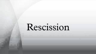 Rescission [upl. by Enylecoj]