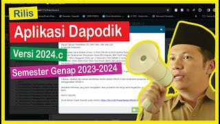 Rilis Aplikasi Dapodik Versi 2024c [upl. by Memberg662]