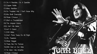 Joan Baez Greatest Hits Full Album  Best Of Joan Baez Playlist [upl. by Ripley]