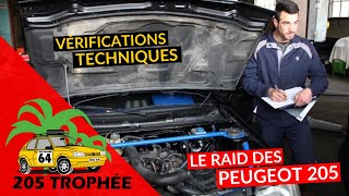 Raid 205 TROPHÉE  Vérifications Techniques [upl. by Morganne]