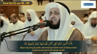 Bacaan Imam Paling Sedih Meluluhkan Hati Syekh Misyari Rasyid AlAfasy Surah Huud [upl. by Lebasiairam]