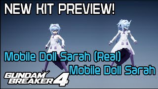 Gundam Breaker 4 KIT PREVIEW  Mobile Doll Sarah amp Mobile Doll Sarah REAL [upl. by Aowda142]