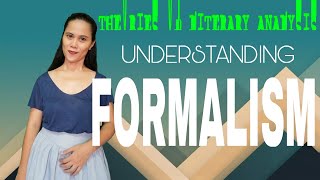 UNDERSTANDING THE THEORY OF FORMALISM  THEORIES OF LITERARY ANALYSIS [upl. by Ynohtnakram752]