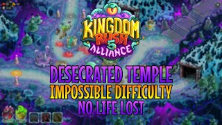 Kingdom Rush Alliance  Desecrated Temple Impossible [upl. by Anma634]