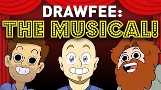 Drawfee THE MUSICAL Featuring Brentalfloss [upl. by Ennovihs338]