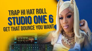 How Make Trap Hi Hat Rolls In Studio One 6 For Beginners  Tips amp Tricks Get That Bounce [upl. by Iralav862]