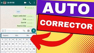 ✅Cómo Activar【 CORRECTOR DE ORTOGRAFÍA】 WhatsApp y Messenger 📲 en mi Móvil 💪Escribir Rápido y Mejor [upl. by Latreshia]