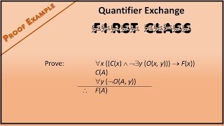 Predicate Logic Proof Example 4 Using Quantifier Exchange [upl. by Kaile]