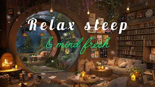 relax sleep mind fresh [upl. by Attelrahs63]