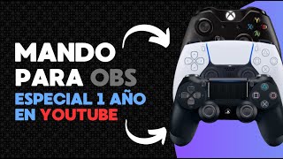 ¿Cómo Poner Tu Mando En OBS  ESPECIAL 1 AÑO [upl. by Melinda]