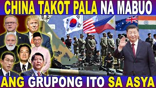 BAKIT TAKOT ang CHINA sa ASIAN VERSION ng NATO [upl. by Lledal]