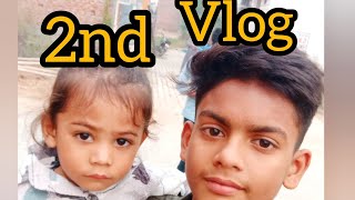 My Second Vlog End tak Dekhe funny Movement [upl. by Allsun]