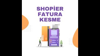 shopier fatura kesimi  Shopier fatura kesimi ve muhasebe olayları [upl. by Else]