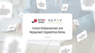 TurnKey Lender and RePay Instant Disbursement and Repayment Capabilities  StepbyStep Demo [upl. by Imugem]